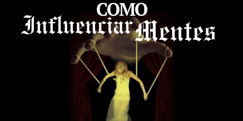Como Influenciar Mentes